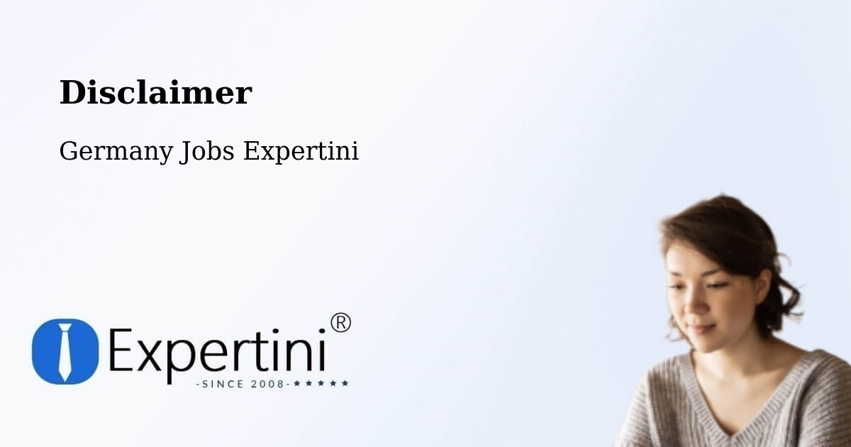 Disclaimer – Ottobrunn - Germany Jobs Expertini