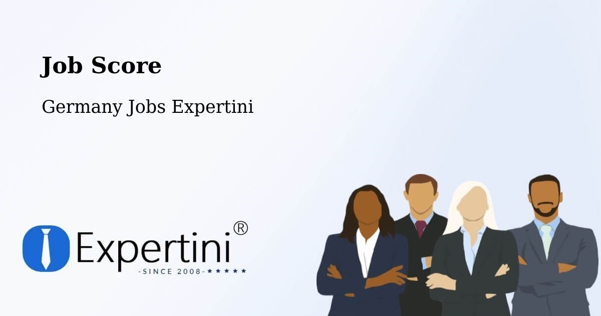 Job Score & Job Description Score Tool – Ottobrunn - Germany Jobs Expertini